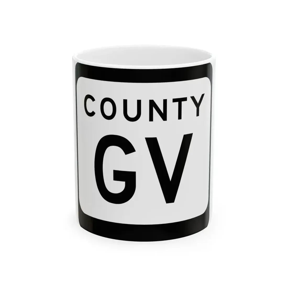 WIS County GV (Wisconsin) (Road Sign) White Coffee Mug 11oz - Go Mug Yourself
