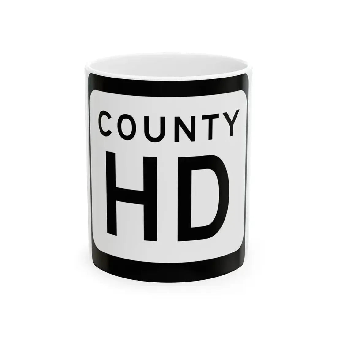 WIS County HD (Wisconsin) (Road Sign) White Coffee Mug 11oz - Go Mug Yourself