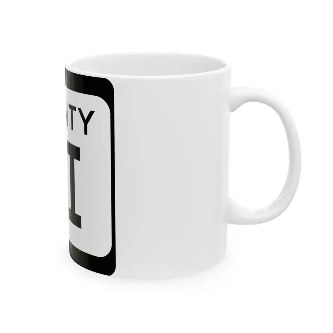 WIS County II (Wisconsin) (Road Sign) White Coffee Mug - Go Mug Yourself
