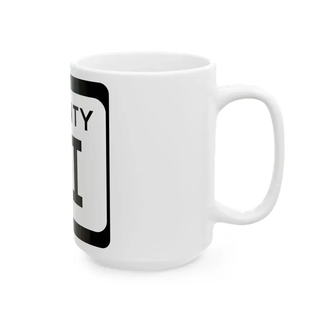 WIS County II (Wisconsin) (Road Sign) White Coffee Mug - Go Mug Yourself