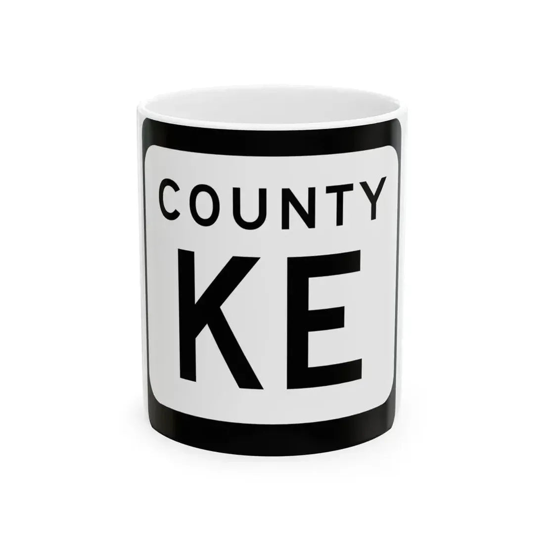 WIS County KE (Wisconsin) (Road Sign) White Coffee Mug 11oz - Go Mug Yourself