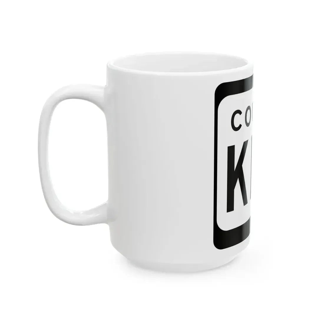 WIS County KKK (Wisconsin) (Road Sign) White Coffee Mug - Go Mug Yourself