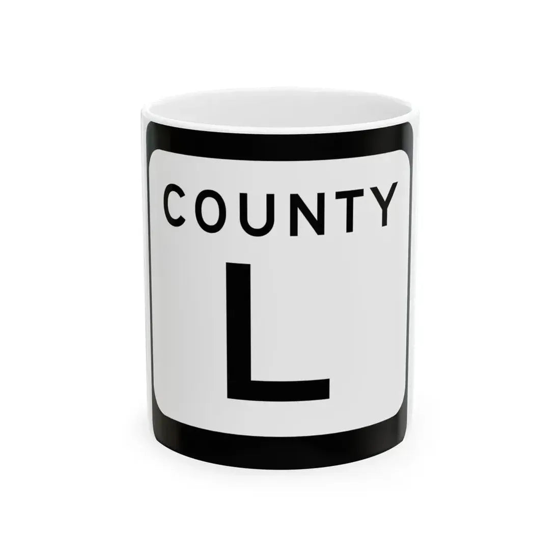 WIS County L (Wisconsin) (Road Sign) White Coffee Mug 11oz - Go Mug Yourself