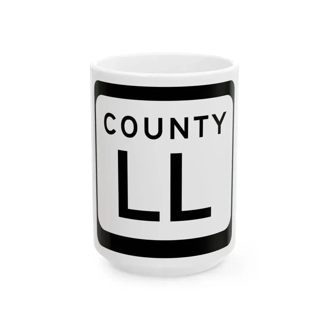 WIS County LL (Wisconsin) (Road Sign) White Coffee Mug 15oz - Go Mug Yourself