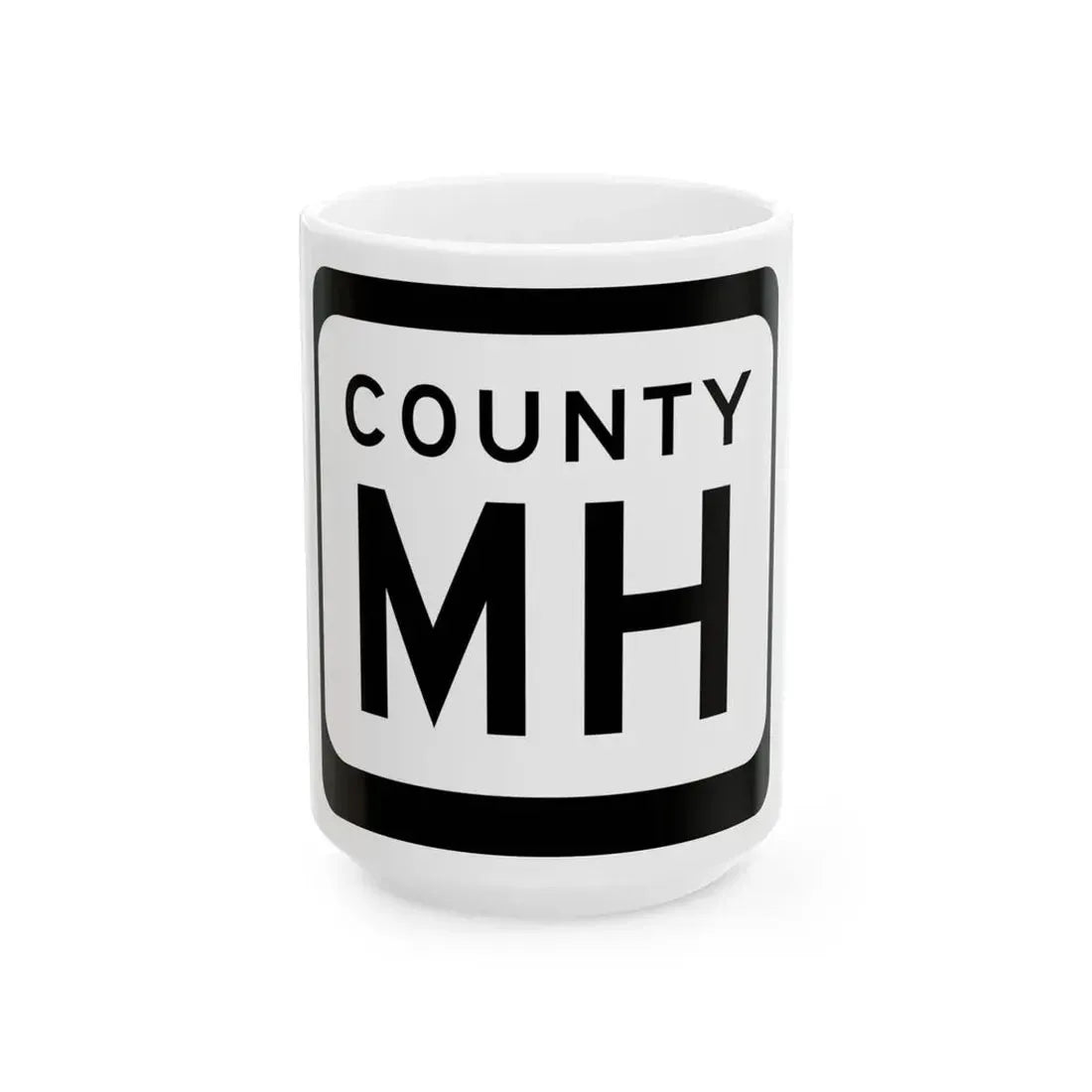 WIS County MH (Wisconsin) (Road Sign) White Coffee Mug 15oz - Go Mug Yourself