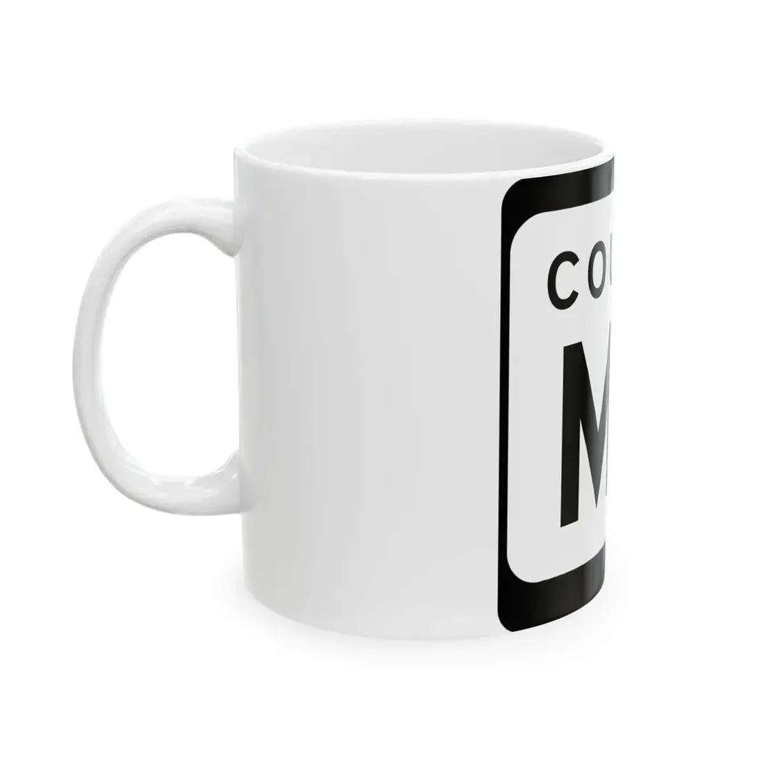 WIS County MV (Wisconsin) (Road Sign) White Coffee Mug - Go Mug Yourself