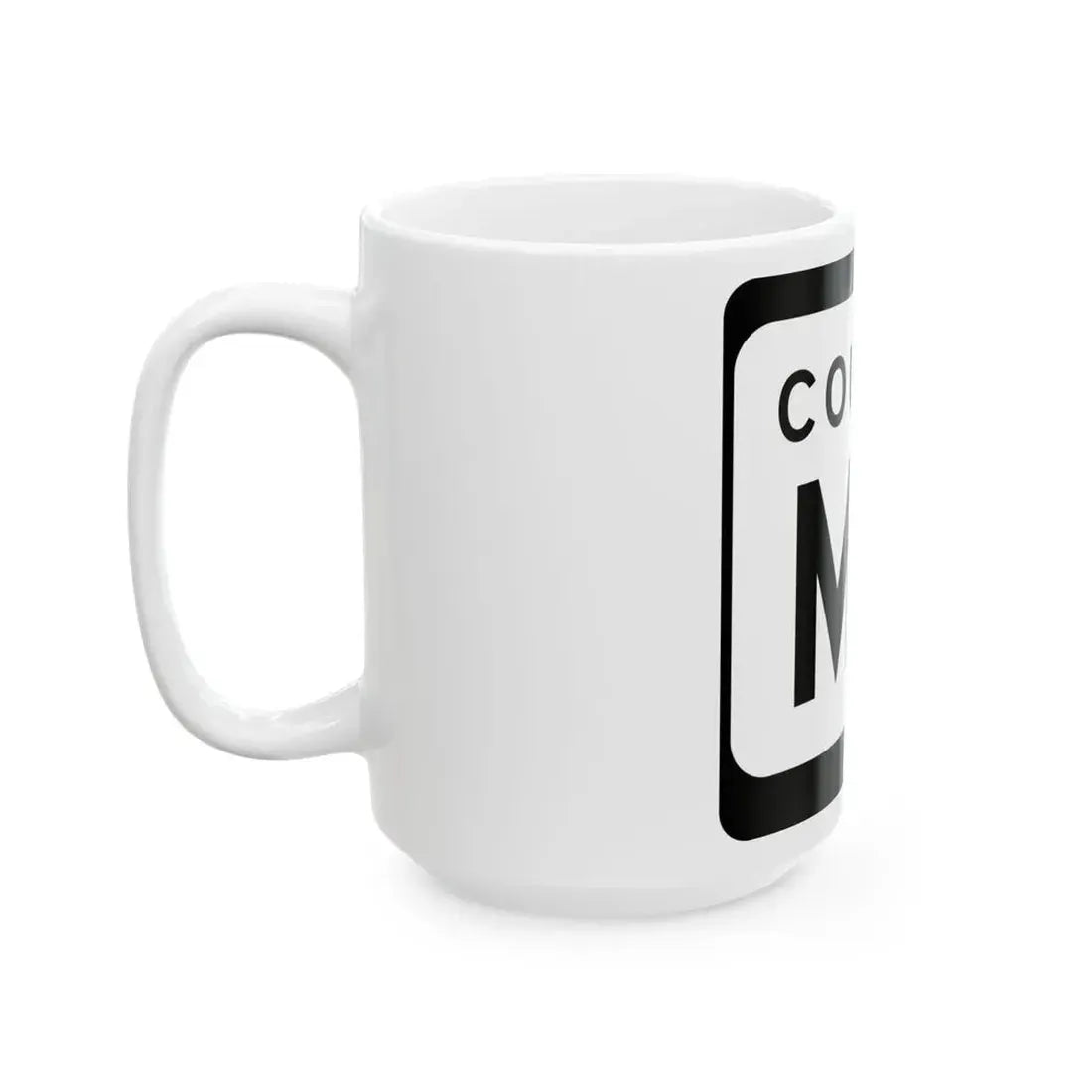 WIS County MV (Wisconsin) (Road Sign) White Coffee Mug - Go Mug Yourself