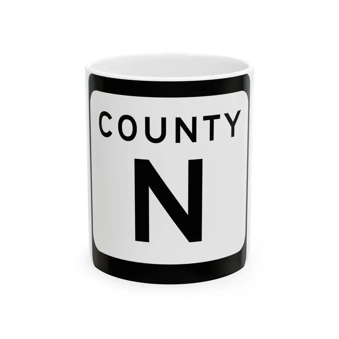 WIS County N (Wisconsin) (Road Sign) White Coffee Mug 11oz - Go Mug Yourself