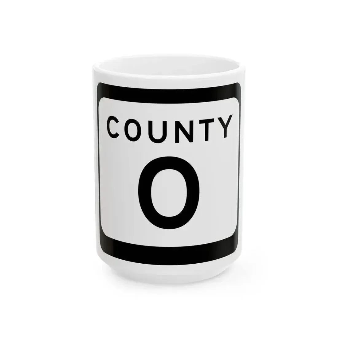 WIS County O (Wisconsin) (Road Sign) White Coffee Mug 15oz - Go Mug Yourself