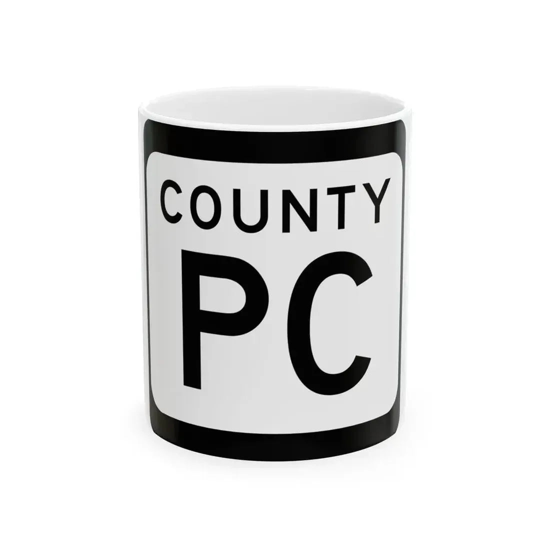 WIS County PC (Wisconsin) (Road Sign) White Coffee Mug 11oz - Go Mug Yourself