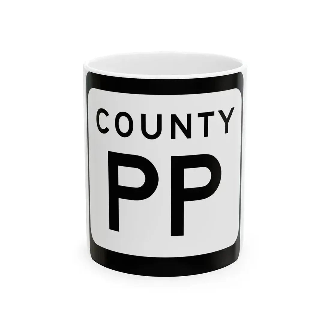 WIS County PP (Wisconsin) (Road Sign) White Coffee Mug 11oz - Go Mug Yourself