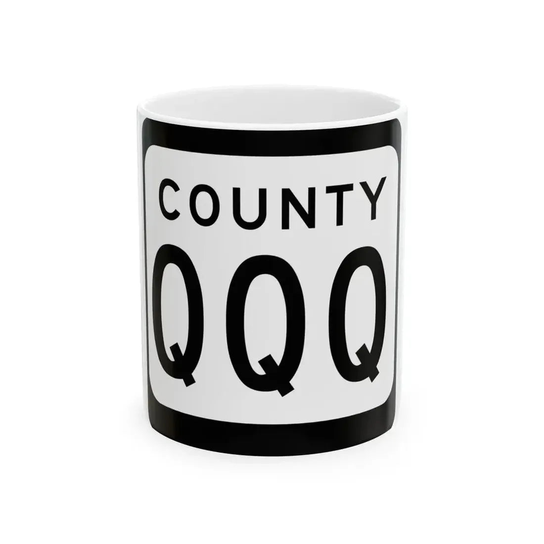 WIS County QQQ (Wisconsin) (Road Sign) White Coffee Mug 11oz - Go Mug Yourself