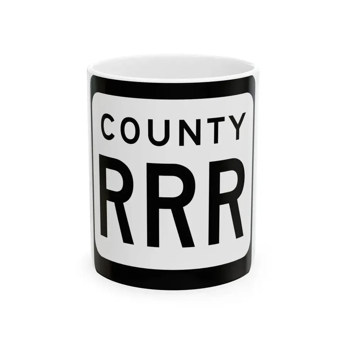WIS County RRR (Wisconsin) (Road Sign) White Coffee Mug 11oz - Go Mug Yourself