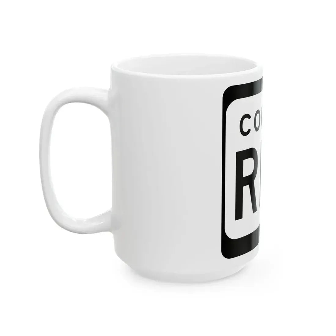 WIS County RRR (Wisconsin) (Road Sign) White Coffee Mug - Go Mug Yourself
