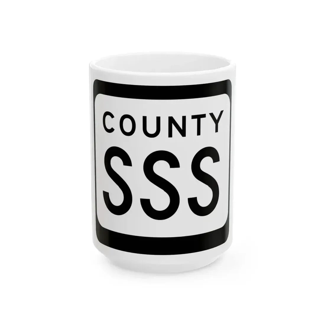 WIS County SSS (Wisconsin) (Road Sign) White Coffee Mug 15oz - Go Mug Yourself