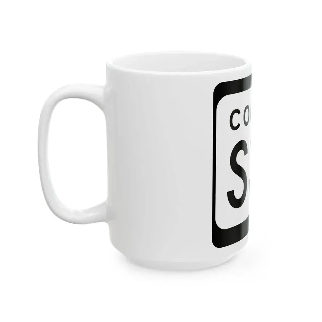 WIS County SSS (Wisconsin) (Road Sign) White Coffee Mug - Go Mug Yourself