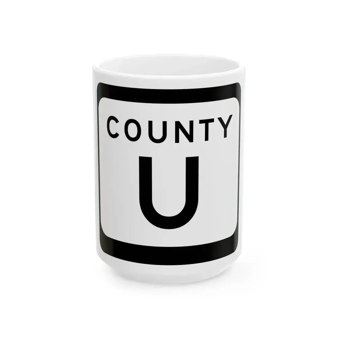 WIS County U (Wisconsin) (Road Sign) White Coffee Mug 15oz - Go Mug Yourself