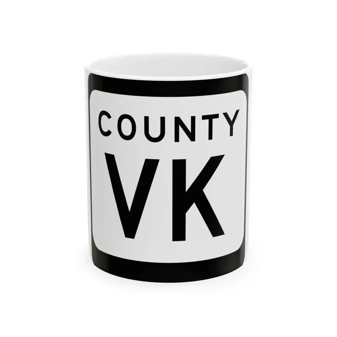 WIS County VK (Wisconsin) (Road Sign) White Coffee Mug 11oz - Go Mug Yourself