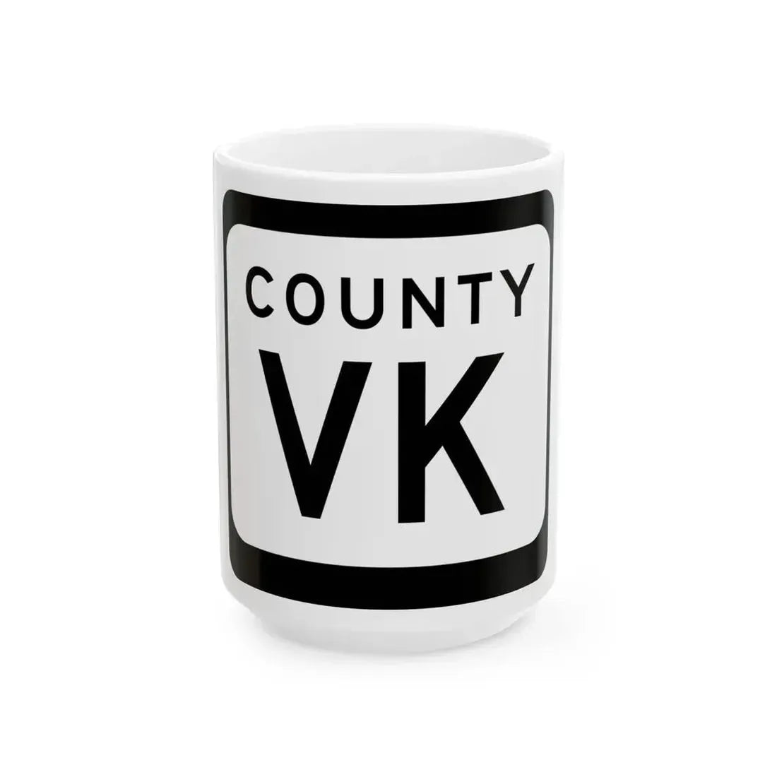 WIS County VK (Wisconsin) (Road Sign) White Coffee Mug 15oz - Go Mug Yourself