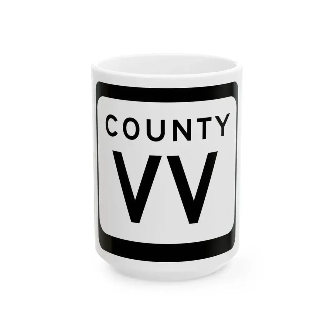 WIS County VV (Wisconsin) (Road Sign) White Coffee Mug 15oz - Go Mug Yourself