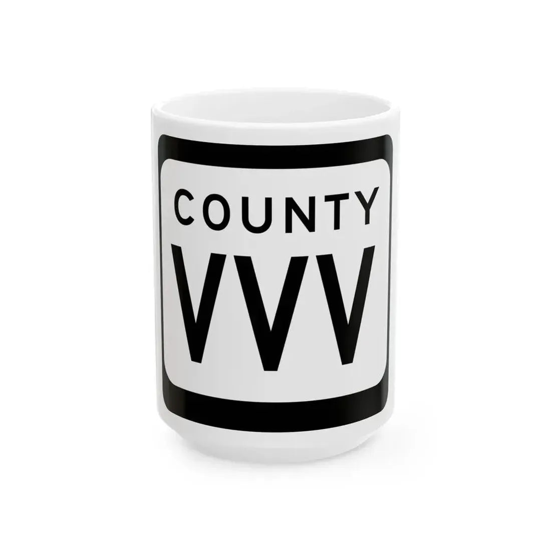 WIS County VVV (Wisconsin) (Road Sign) White Coffee Mug 15oz - Go Mug Yourself