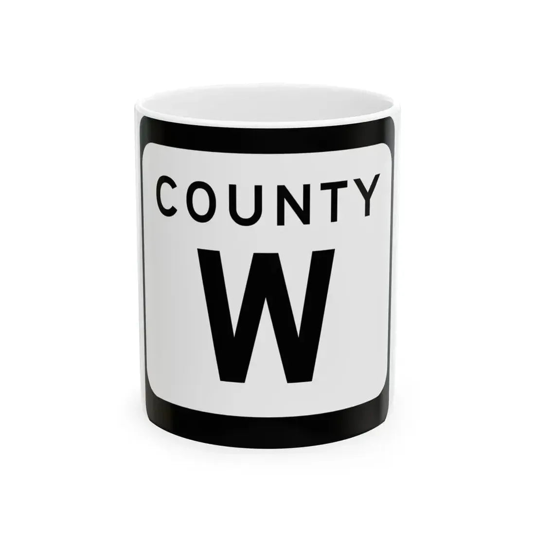 WIS County W (Wisconsin) (Road Sign) White Coffee Mug 11oz - Go Mug Yourself