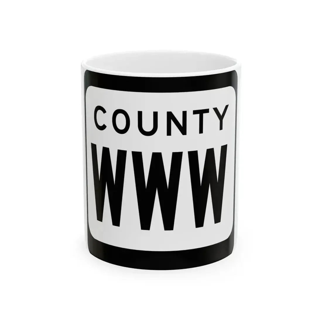 WIS County WWW (Wisconsin) (Road Sign) White Coffee Mug 11oz - Go Mug Yourself