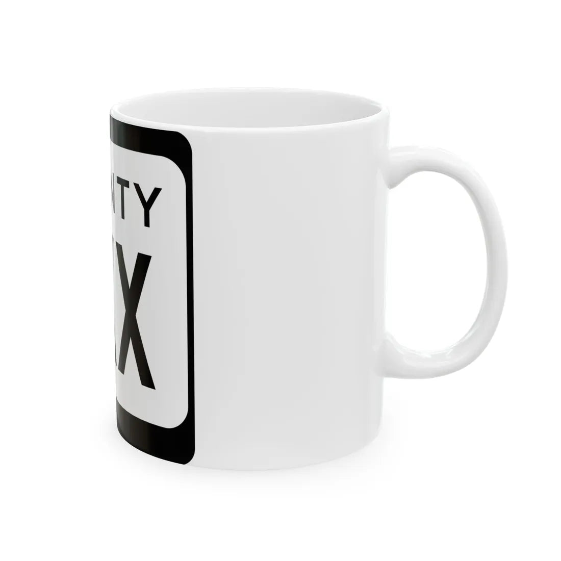 WIS County XXX (Wisconsin) (Road Sign) White Coffee Mug - Go Mug Yourself