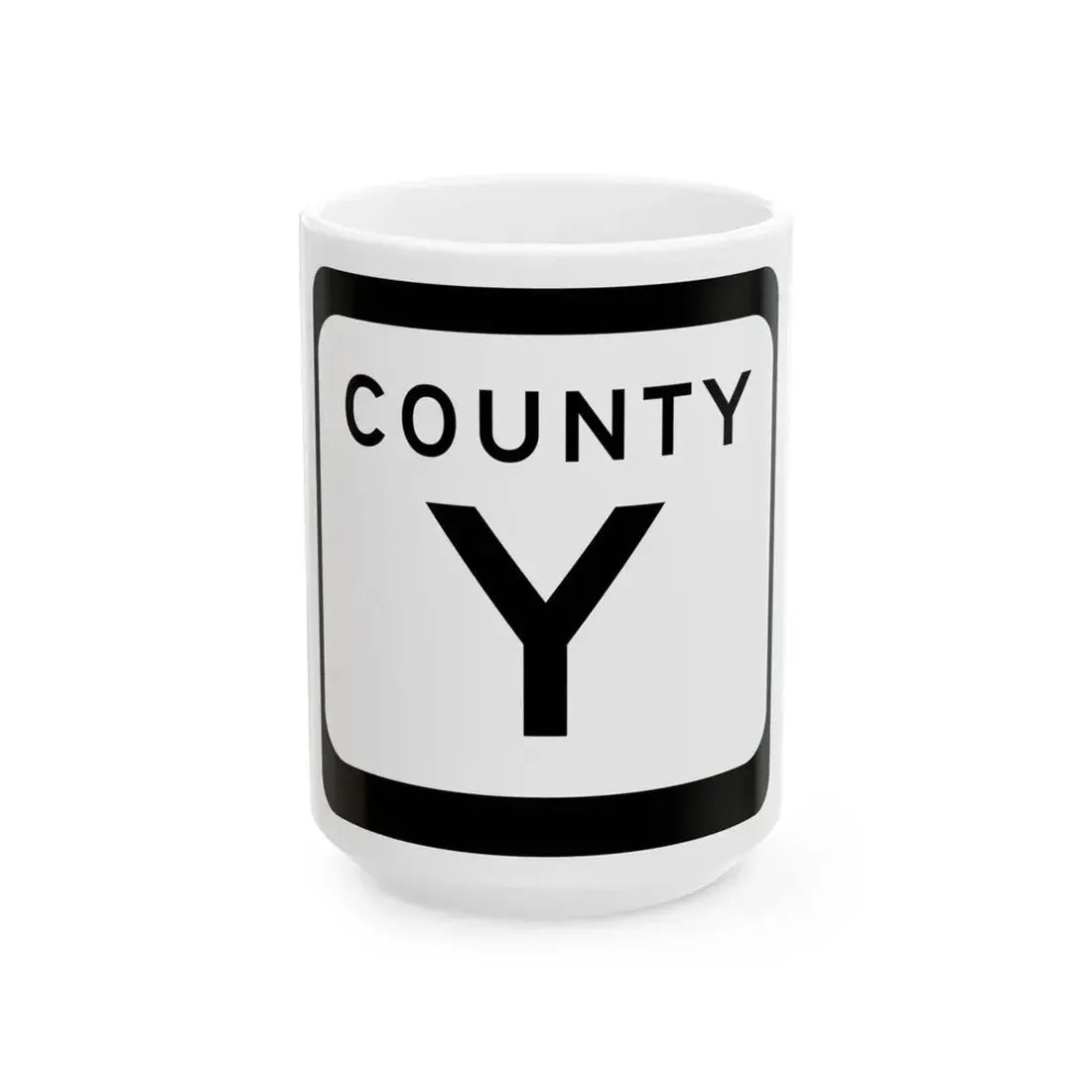 WIS County Y (Wisconsin) (Road Sign) White Coffee Mug 15oz - Go Mug Yourself
