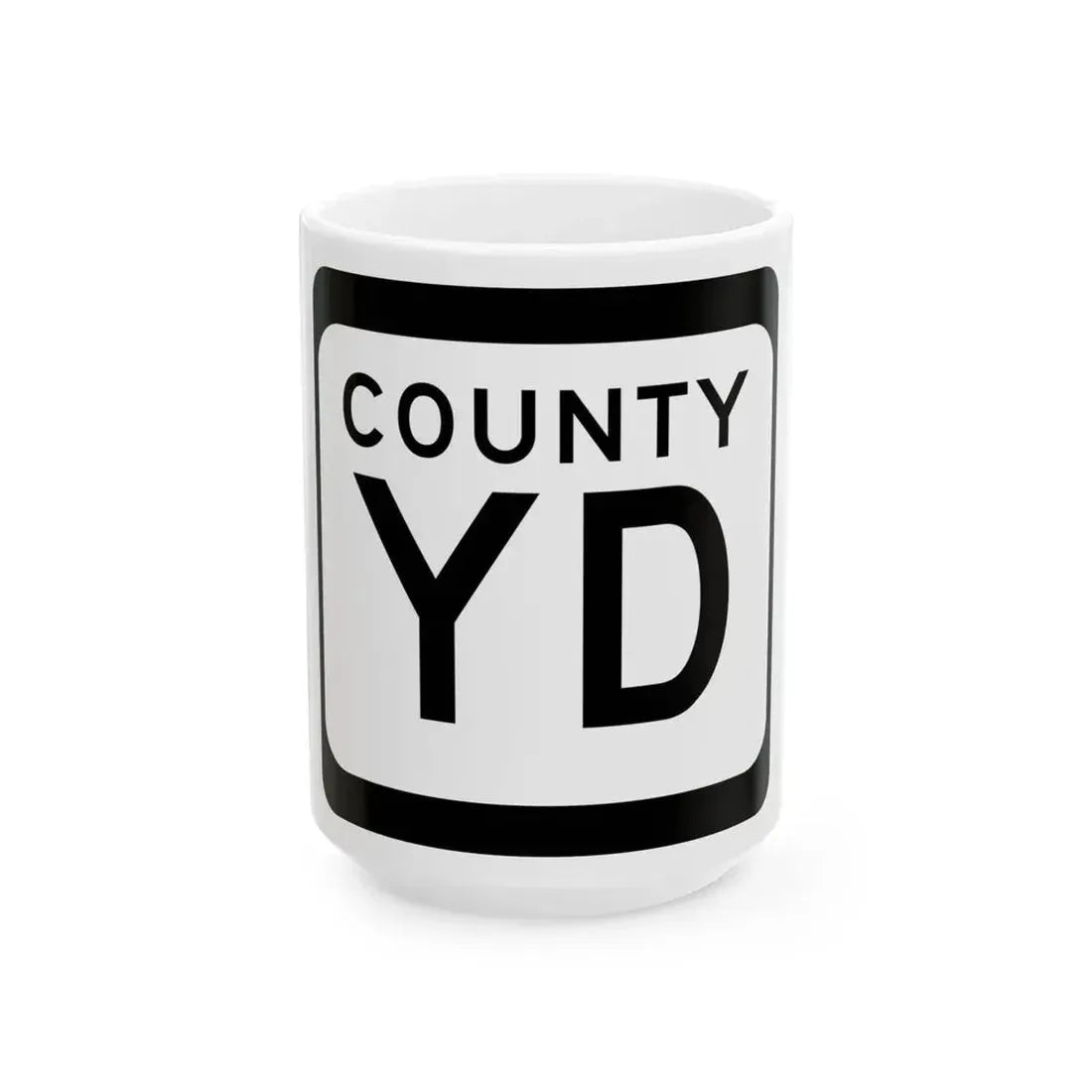 WIS County YD (Wisconsin) (Road Sign) White Coffee Mug 15oz - Go Mug Yourself