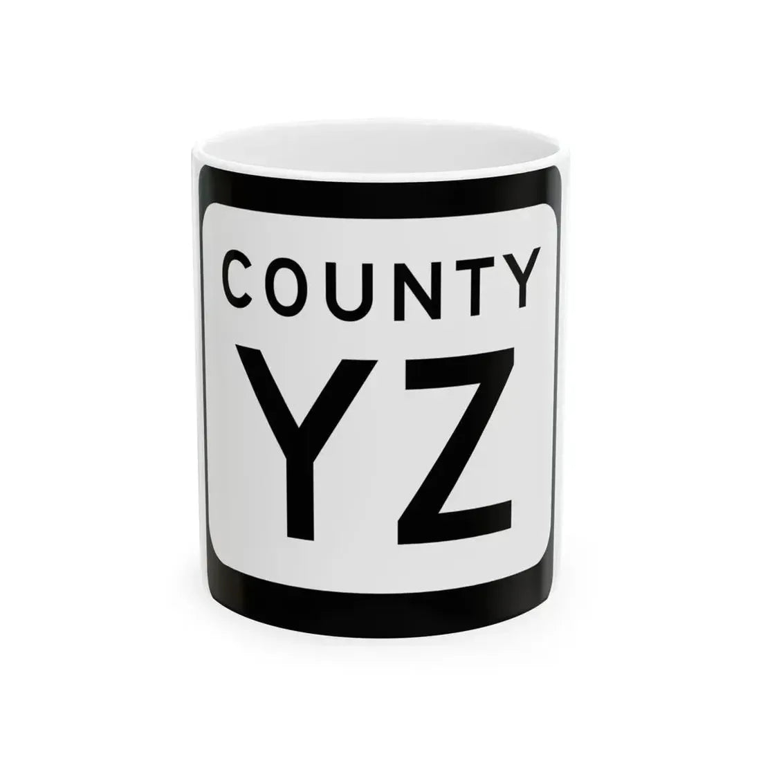 WIS County YZ (Wisconsin) (Road Sign) White Coffee Mug 11oz - Go Mug Yourself
