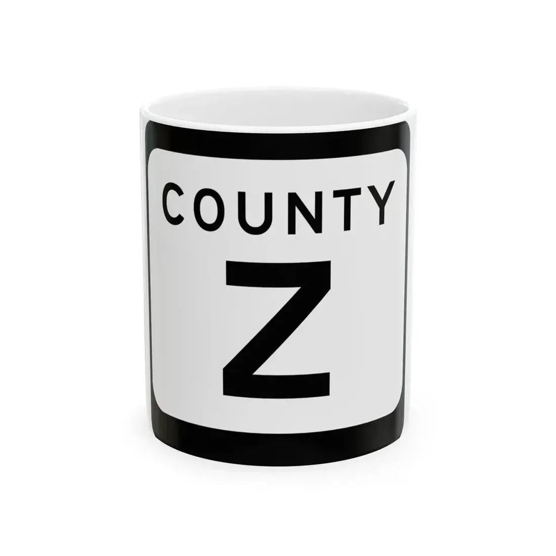 WIS County Z (Wisconsin) (Road Sign) White Coffee Mug 11oz - Go Mug Yourself