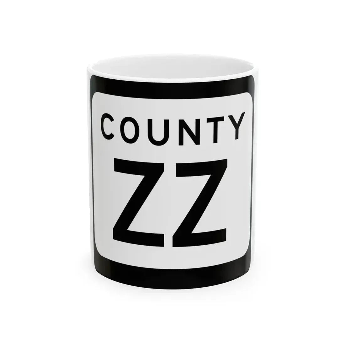 WIS County ZZ (Wisconsin) (Road Sign) White Coffee Mug 11oz - Go Mug Yourself