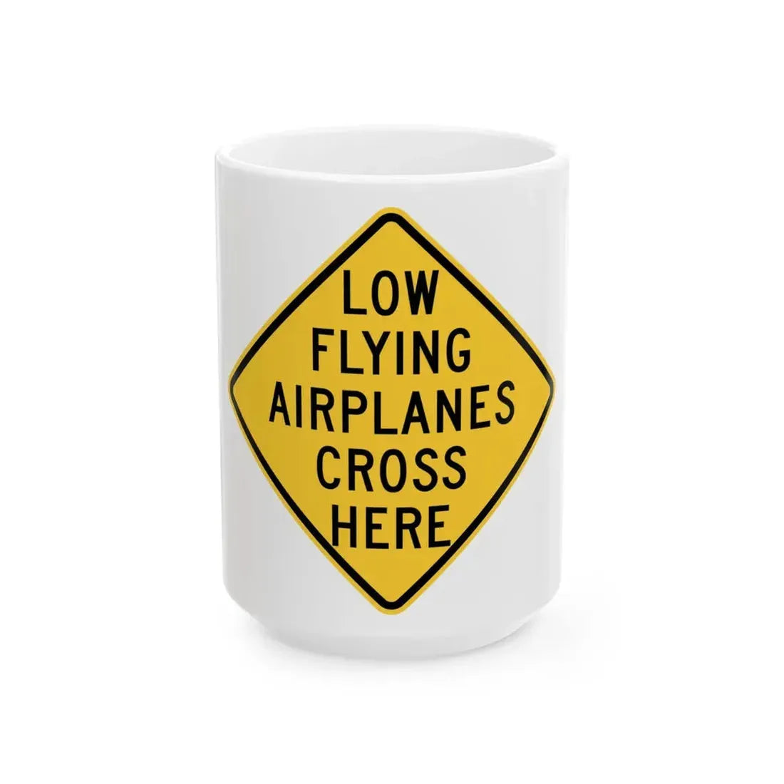 WISDOT W11-58 (Wisconsin) (Road Sign) White Coffee Mug 15oz - Go Mug Yourself