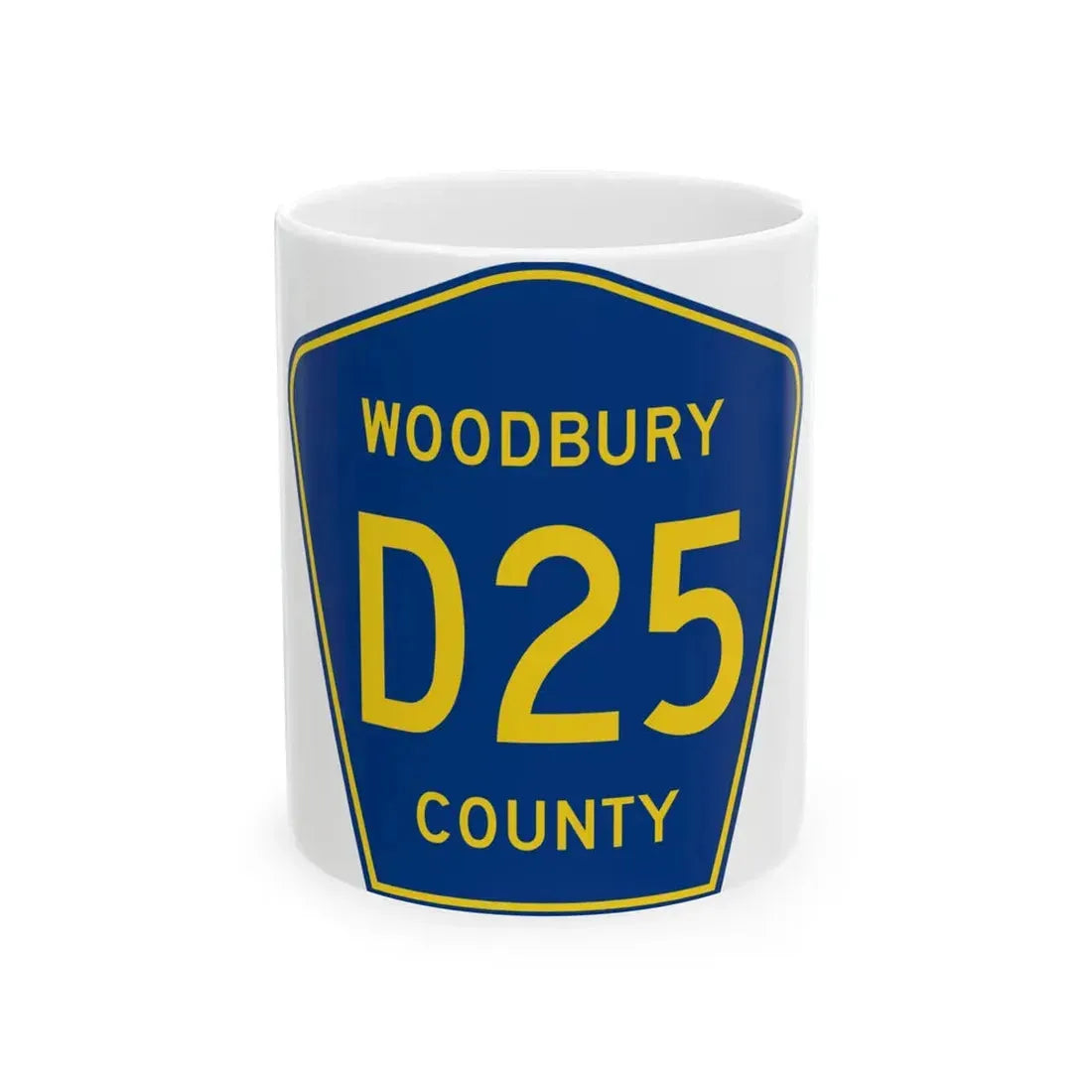 Woodbury County Route D25 IA (Iowa) (Road Sign) White Coffee Mug 11oz - Go Mug Yourself