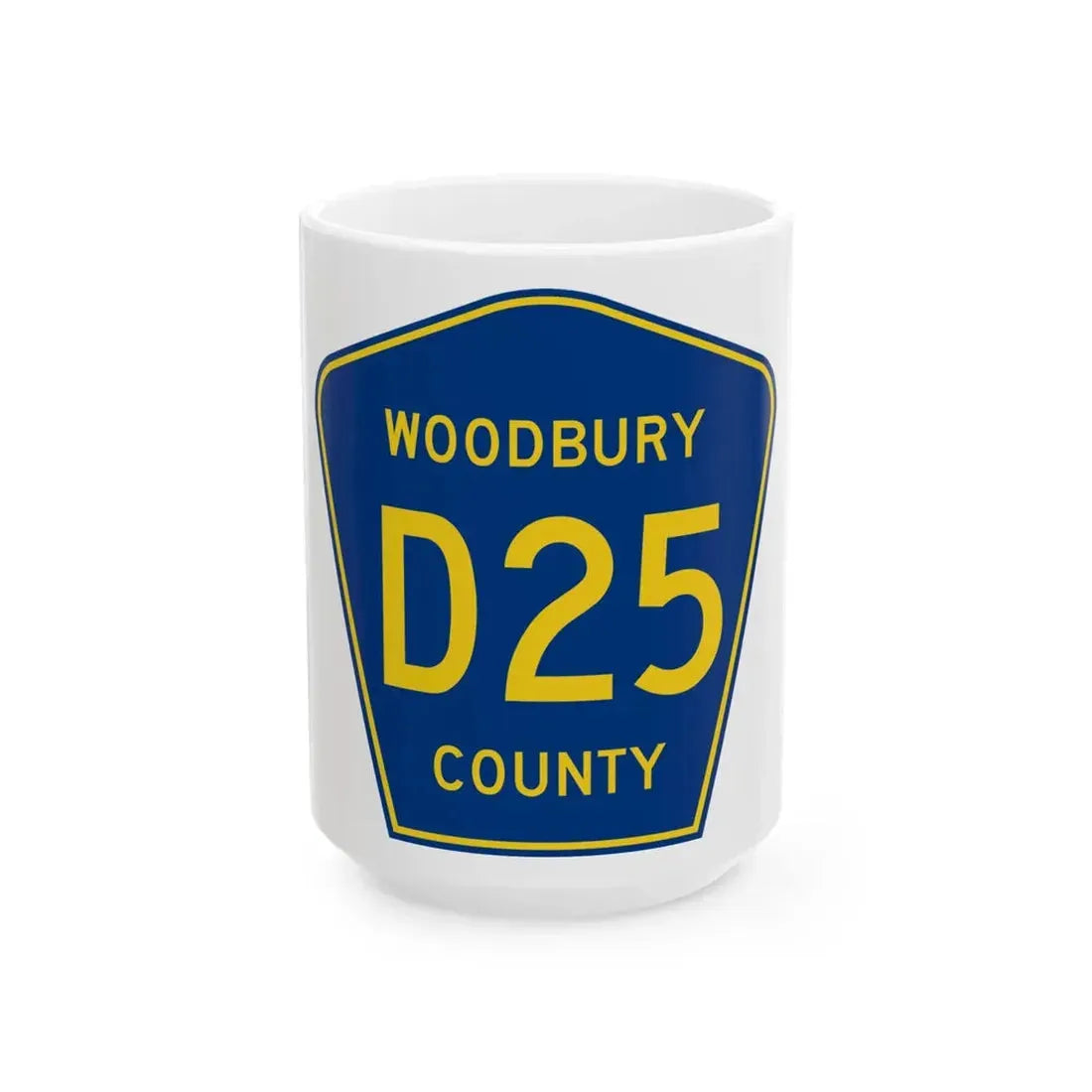 Woodbury County Route D25 IA (Iowa) (Road Sign) White Coffee Mug 15oz - Go Mug Yourself