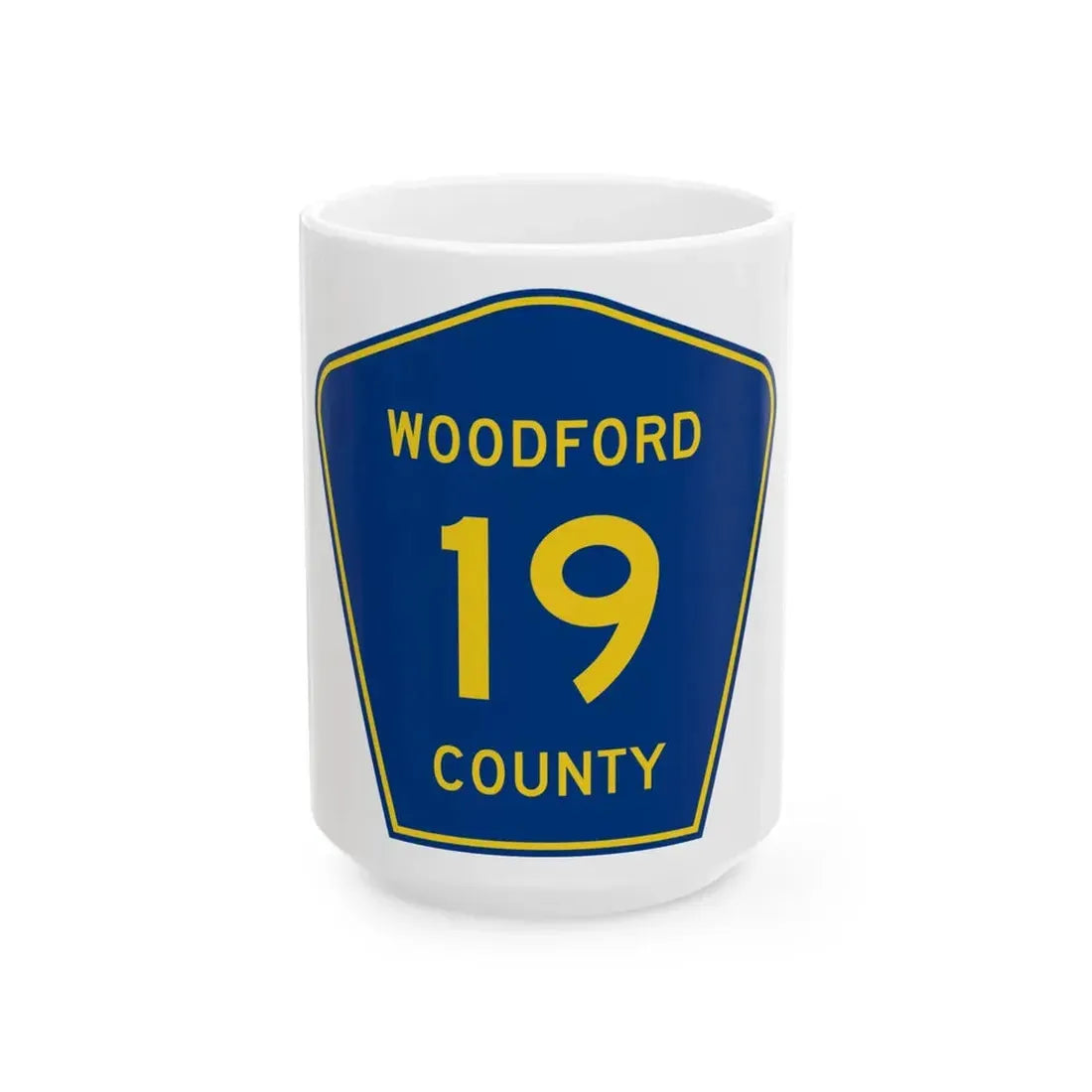 Woodford County 19 (Illinois) (Road Sign) White Coffee Mug 15oz - Go Mug Yourself