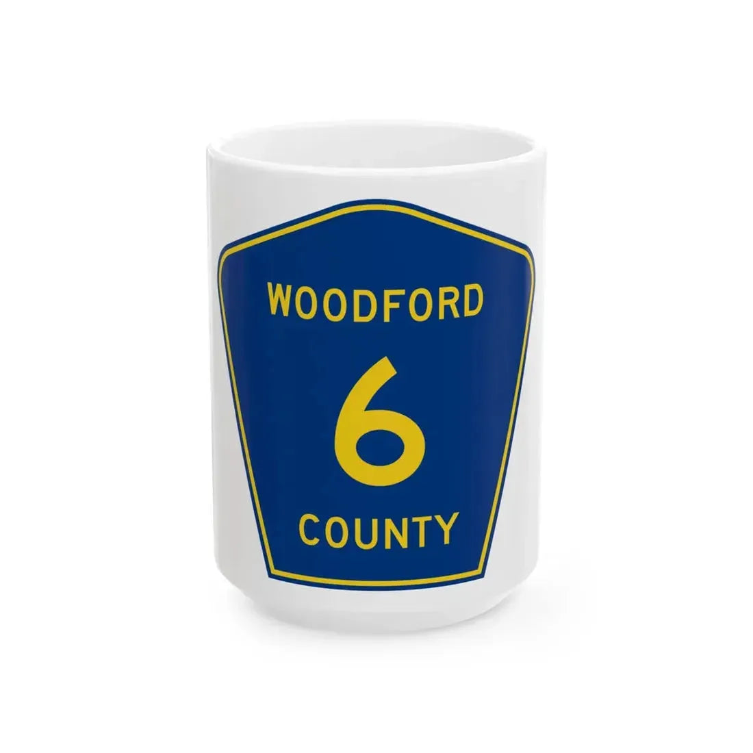 Woodford County 6 (Illinois) (Road Sign) White Coffee Mug 15oz - Go Mug Yourself