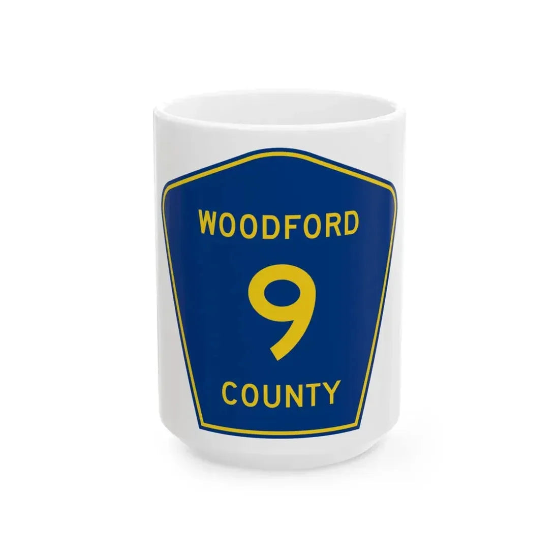 Woodford County 9 (Illinois) (Road Sign) White Coffee Mug 15oz - Go Mug Yourself
