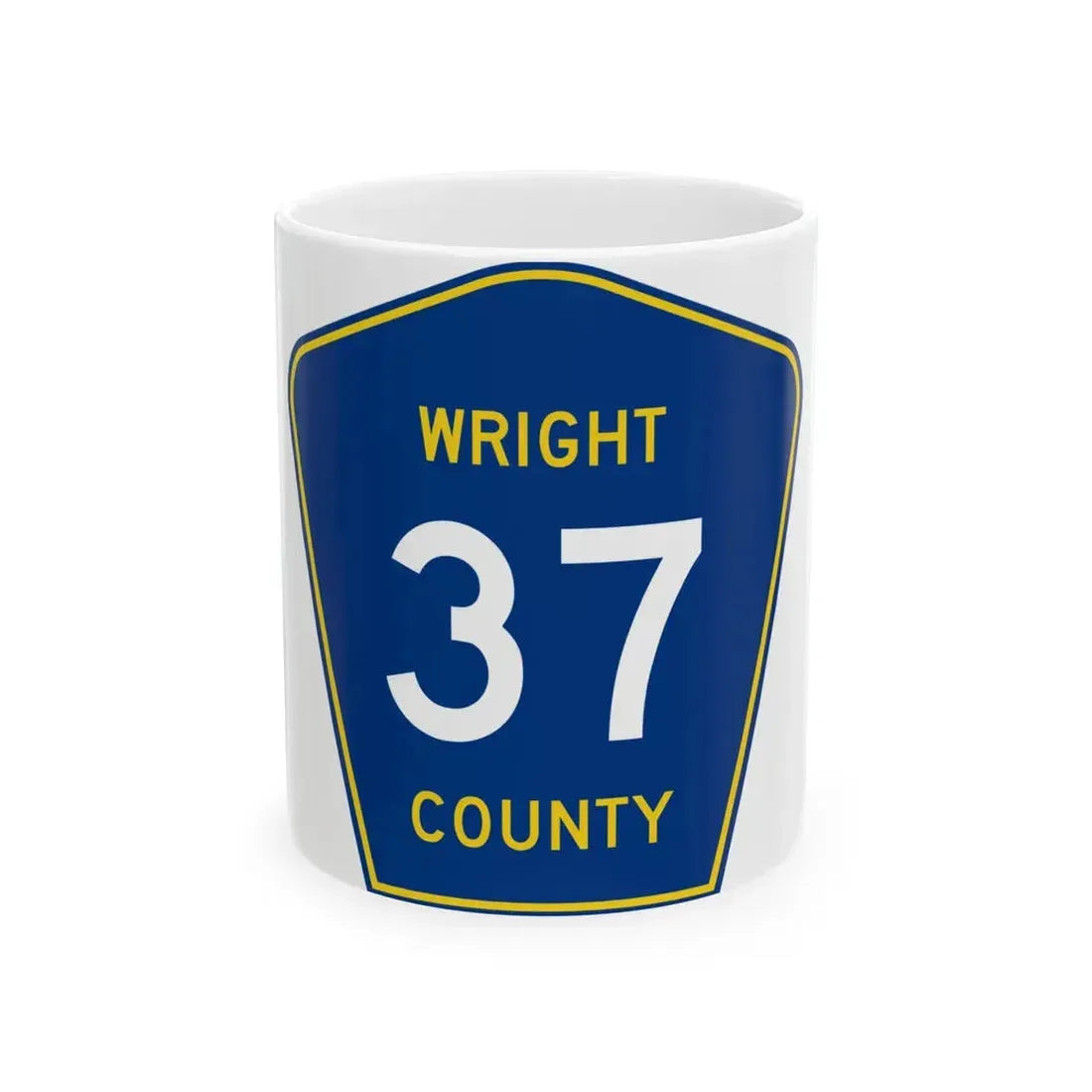 Wright County Route 37 (Minnesota) (Road Sign) White Coffee Mug 11oz - Go Mug Yourself