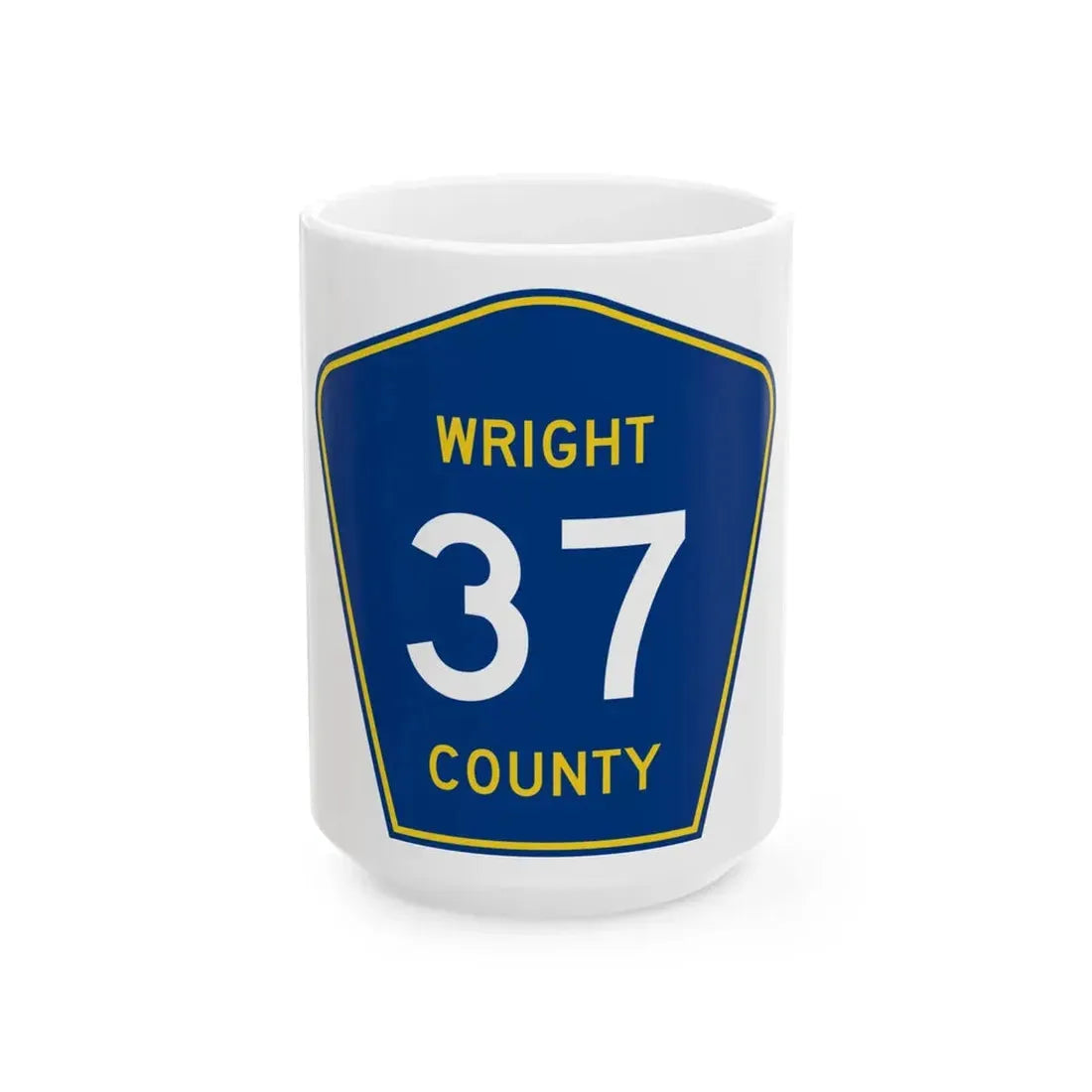 Wright County Route 37 (Minnesota) (Road Sign) White Coffee Mug 15oz - Go Mug Yourself