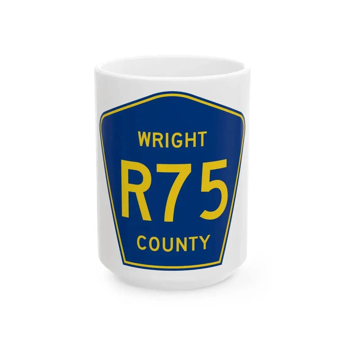 Wright County Route R75 IA (Iowa) (Road Sign) White Coffee Mug 15oz - Go Mug Yourself