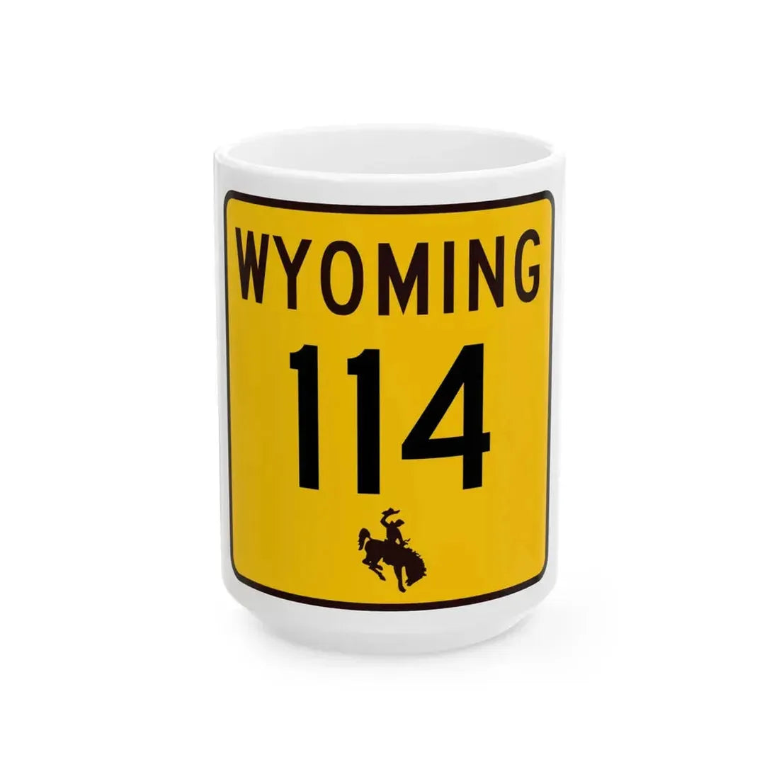 WY-114 (Wyoming) (Road Sign) White Coffee Mug 15oz - Go Mug Yourself