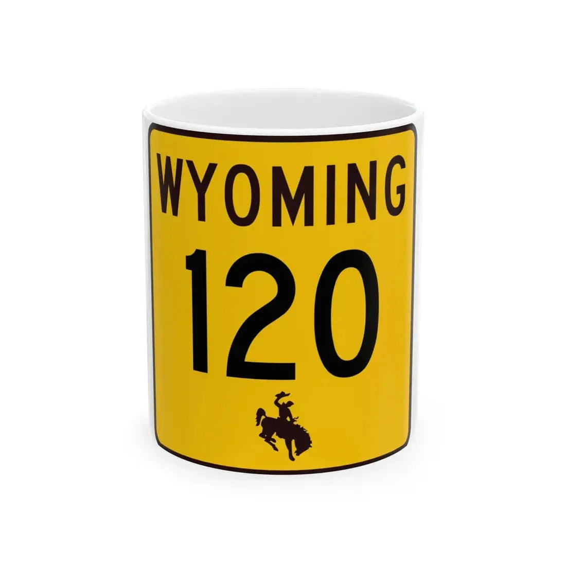 WY-120 (Wyoming) (Road Sign) White Coffee Mug 11oz - Go Mug Yourself