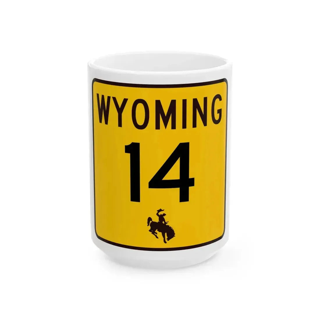 WY-14 (Wyoming) (Road Sign) White Coffee Mug 15oz - Go Mug Yourself