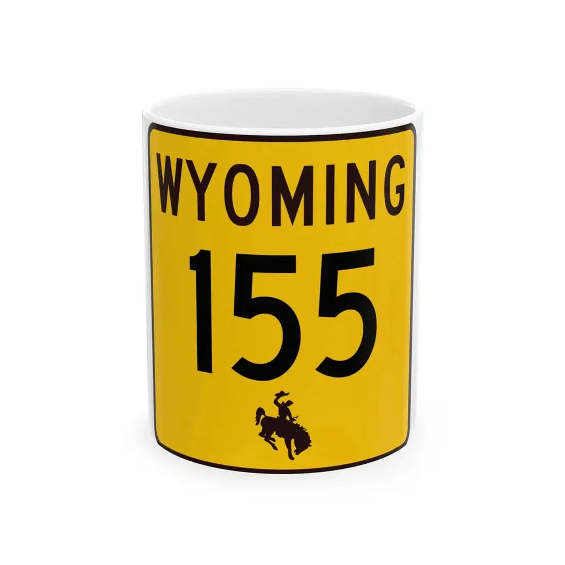 WY-155 (Wyoming) (Road Sign) White Coffee Mug 11oz - Go Mug Yourself