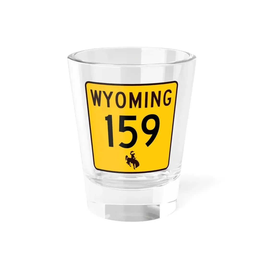 WY-159 (Wyoming) (Road Sign) Shot Glass 1.5oz 1.5oz - Go Mug Yourself