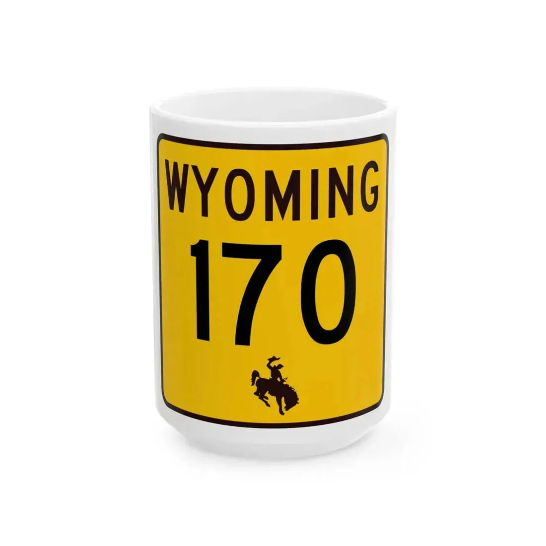 WY-170 (Wyoming) (Road Sign) White Coffee Mug 15oz - Go Mug Yourself
