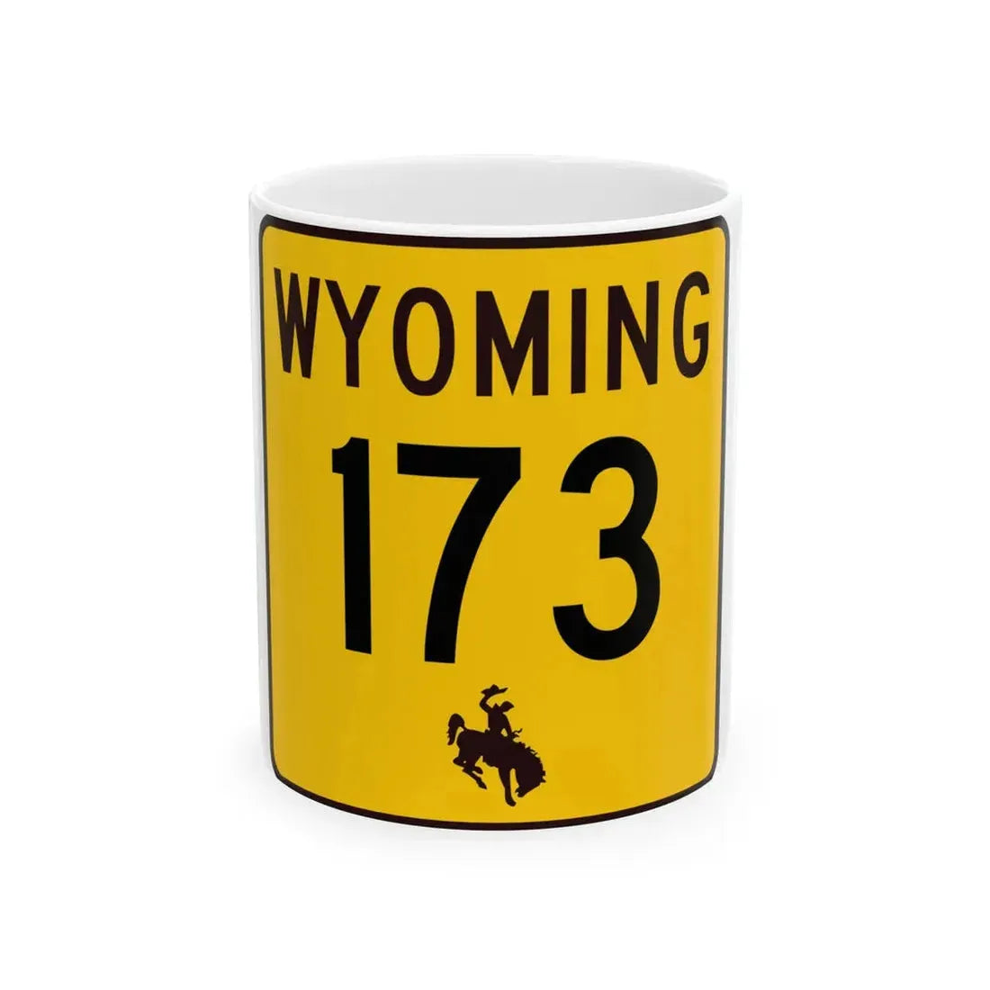 WY-173 (Wyoming) (Road Sign) White Coffee Mug 11oz - Go Mug Yourself