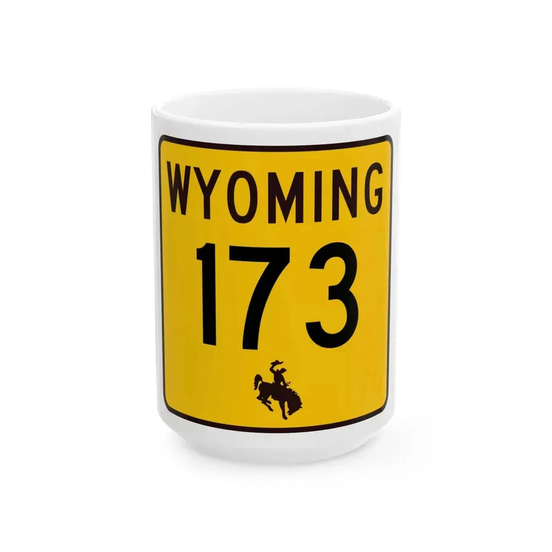 WY-173 (Wyoming) (Road Sign) White Coffee Mug 15oz - Go Mug Yourself